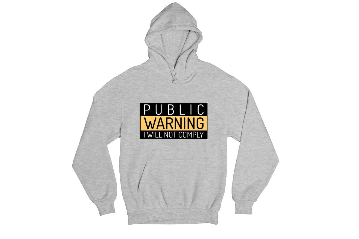 I Will Not Comply Funny Pop Culture Hoodie - Trendy Cotton Sweatshirt with Humorous Novelty Design - Perfect for Streetwear, Protests & Casual Outfits
