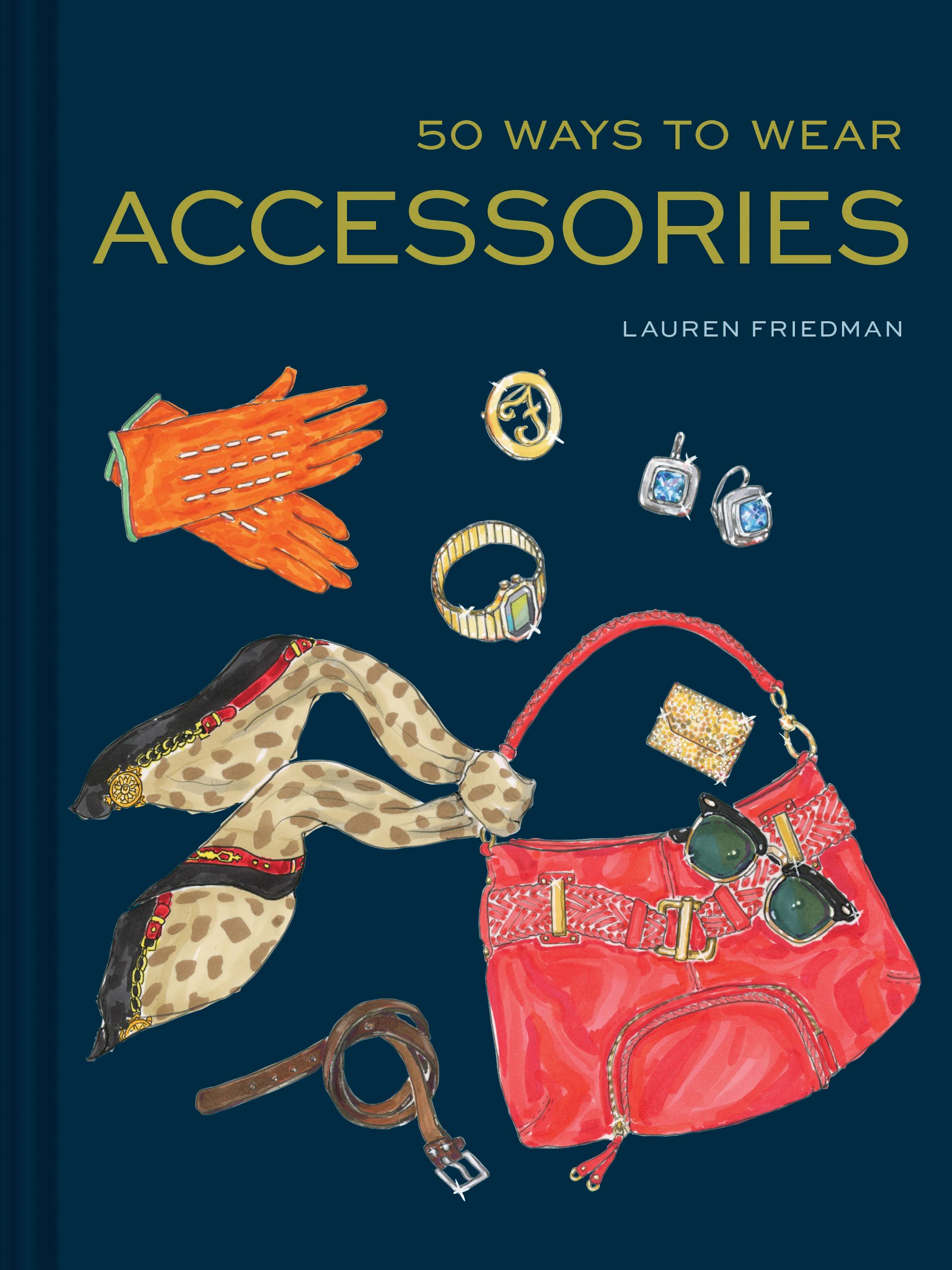 50 Ways to Wear Accessories - Fashion Guide for Styling Outfits & Hair