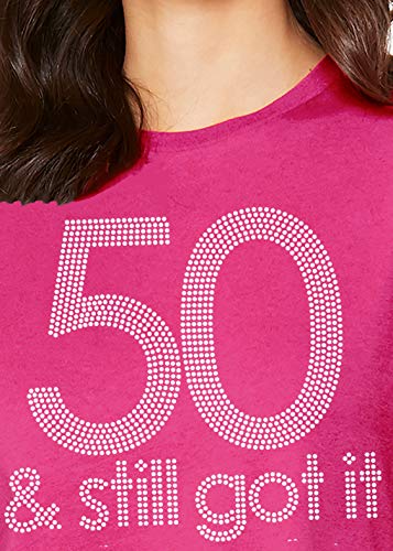 50 & Still Got It Tee (Magenta - Rhinestone)