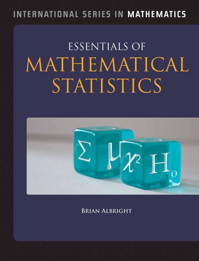 Essentials of Mathematical Statistics Textbook - Jones & Bartlett Learning International Mathematics Series | Perfect for College Students & Statistics Professionals