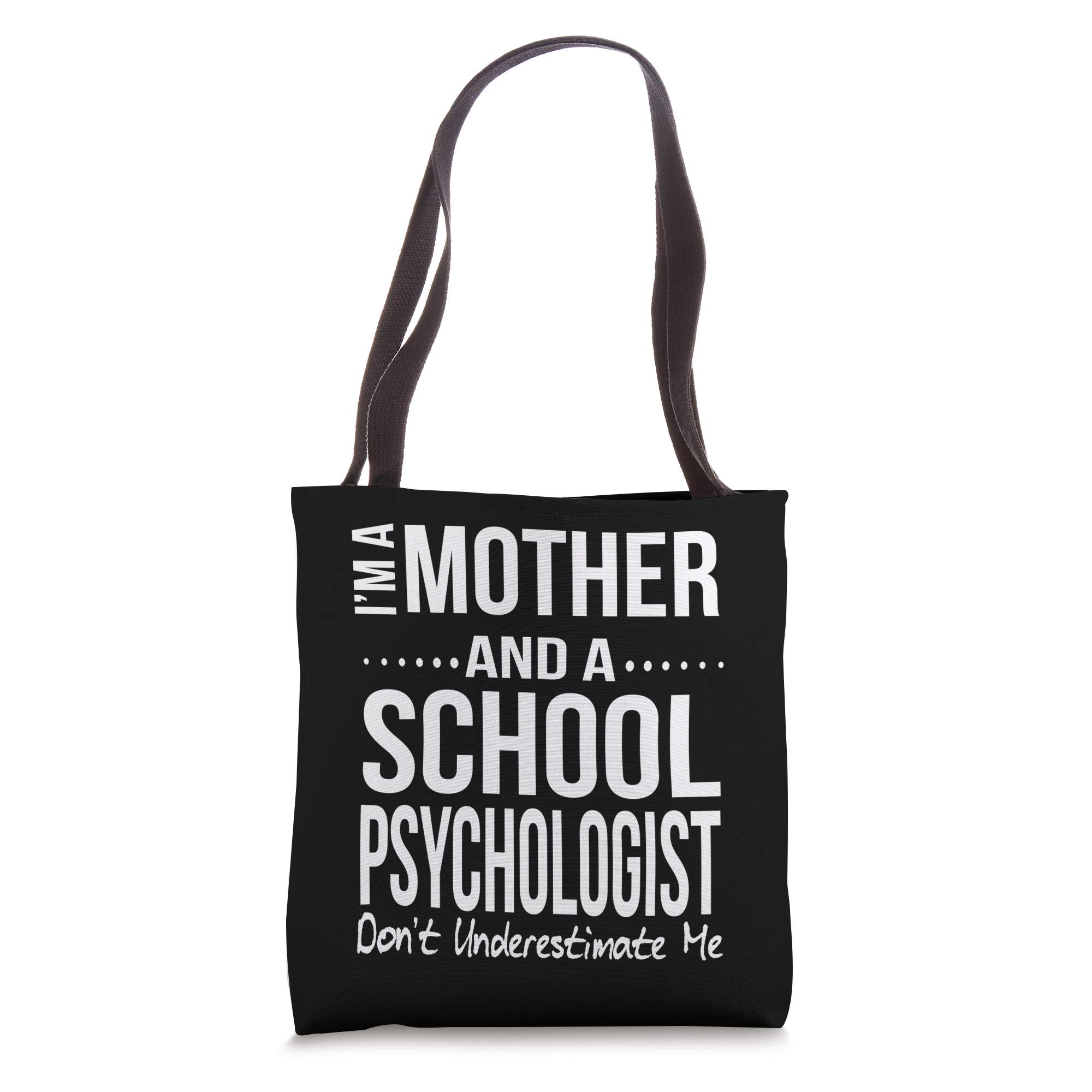 Funny School Psychologist Tote Bag - Perfect Gift for Women, Moms & Graduates - Great for Work, School & Everyday Use