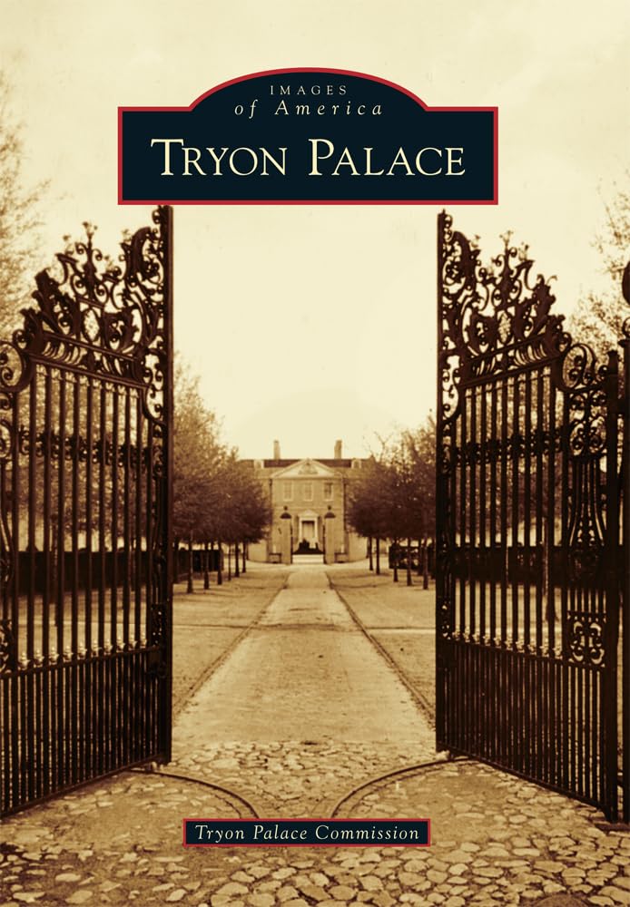 Tryon Palace: A Historical Landmark in North Carolina - Explore Colonial Architecture & Gardens for History Enthusiasts & Tourists