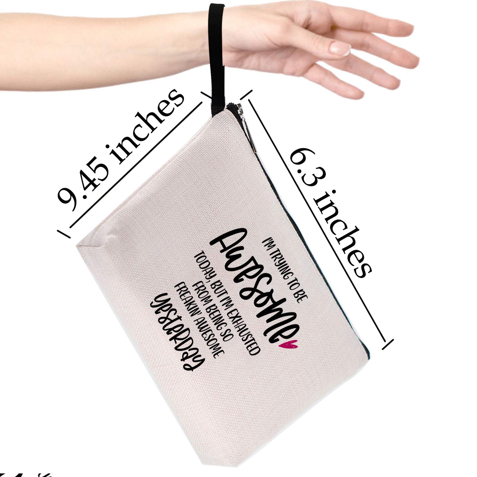 Inspirational Makeup Bag for Women - Funny Office Gift for Boss, Employees & Coworkers - 'I'm Trying to Be Awesome Today' Cosmetic Pouch (Beige) - Perfect for Retirement Gifts, Work Motivation & Daily Makeup Storage