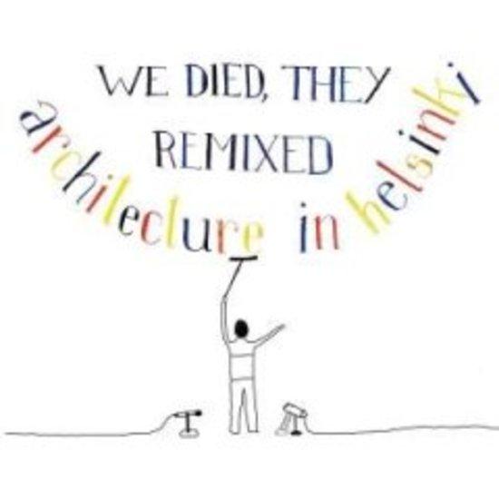 Architecture in Helsinki - We Died, They Remixed (Vinyl LP) | Indie Electronic Music Album | Perfect for Home Listening & Party Playlists