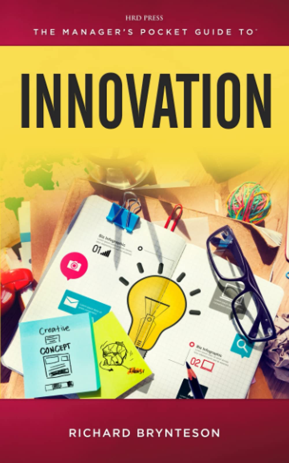 The Manager's Pocket Guide to Innovation - Practical Strategies for Workplace Creativity & Problem Solving | Manager's Pocket Guide Series | Ideal for Leadership Training & Team Brainstorming Sessions