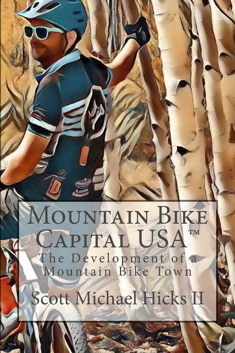 Mountain Bike Capital USA: Best Mountain Biking Destinations & Town Development Guide | Trail Riding, Adventure Travel & Cycling Tourism