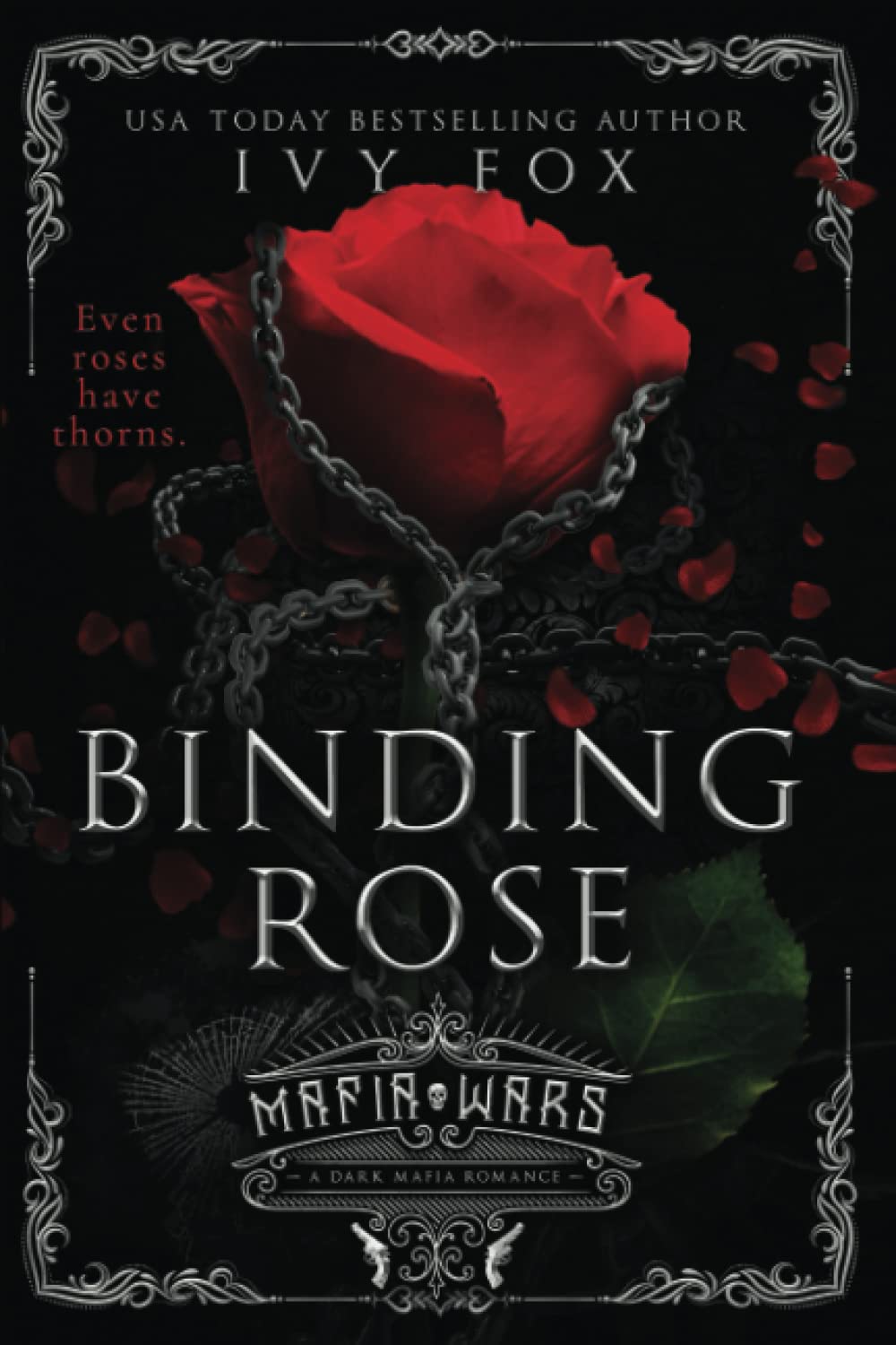 Binding Rose: A Dark Mafia Romance Novel - Mafia Wars Book Series | Crime Family Saga, Forbidden Love Story | Perfect for Fans of Dark Romance & Suspenseful Mafia Fiction