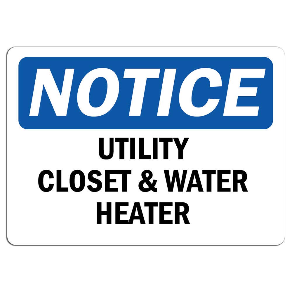 Utility Closet & Water Heater Warning Sign - 8