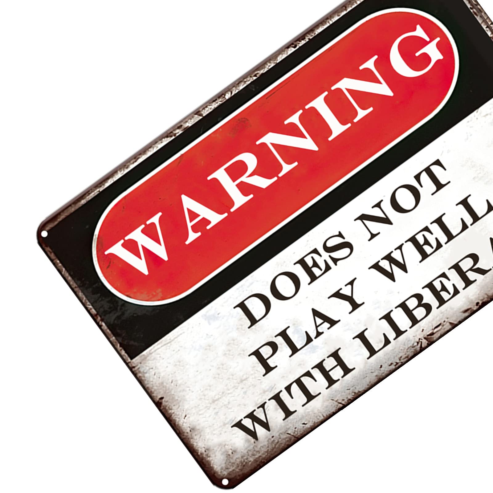 Funny Metal Signs for Garage, Man Cave & Bar - Personalized Tin Wall Decor - Republican Gifts - 'Does Not Play Well With Liberals' Sign - Perfect for Home, Kitchen & Bar Decorations - Great for Parties, Gifts & Political Humor
