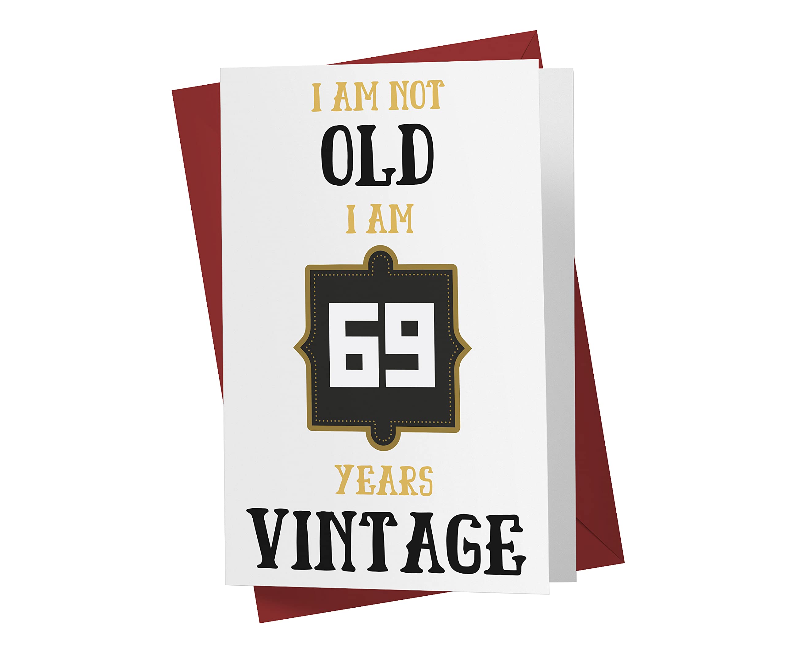 Funny 69th Birthday Cards for Women & Men - Humorous Greeting Cards for Friends, Family, Lovers & Coworkers - 69 Years Old Celebration Cards with Envelope - Perfect for Milestone Birthdays & Retirement Parties