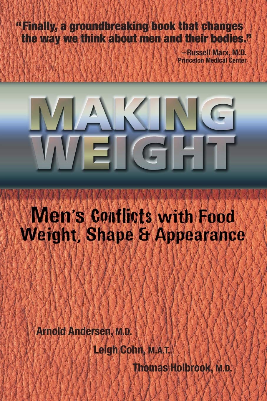 Healing Men's Conflicts with Food, Weight, and Shape - Self-Help Book for Body Image & Eating Disorders | Perfect for Therapy, Support Groups & Personal Growth