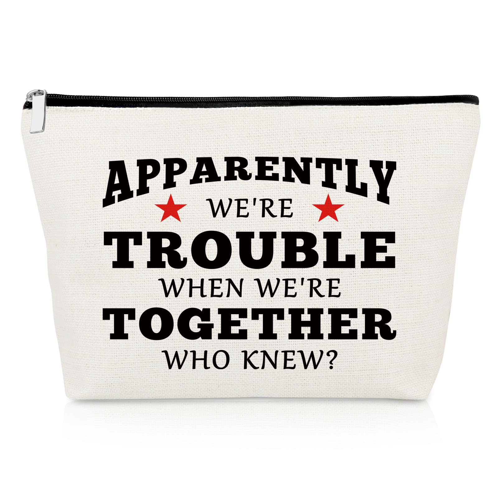 Funny Best Friend Gifts for Women - Cute Makeup Pouch Bag for Sister, Teen Girls & Female Friends | Unique Birthday, Christmas & Friendship Presents | Perfect for Daily Use, Travel & Special Occasions