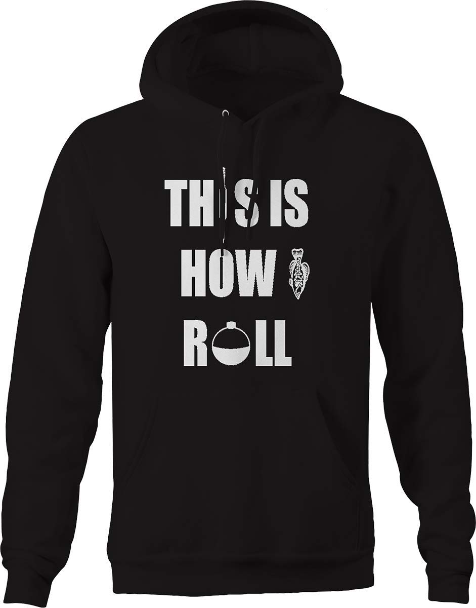 This is How I Roll Fishing Gear Shirt - Men's Black Hoodie for Outdoor Fishing & Casual Wear
