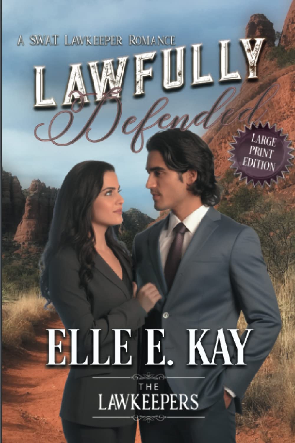 Lawfully Defended: A SWAT Lawkeepers Romance Novel - Contemporary Police Love Story (The Lawkeepers Series) | Perfect for Romantic Suspense Readers & Fans of Action-Packed Relationships