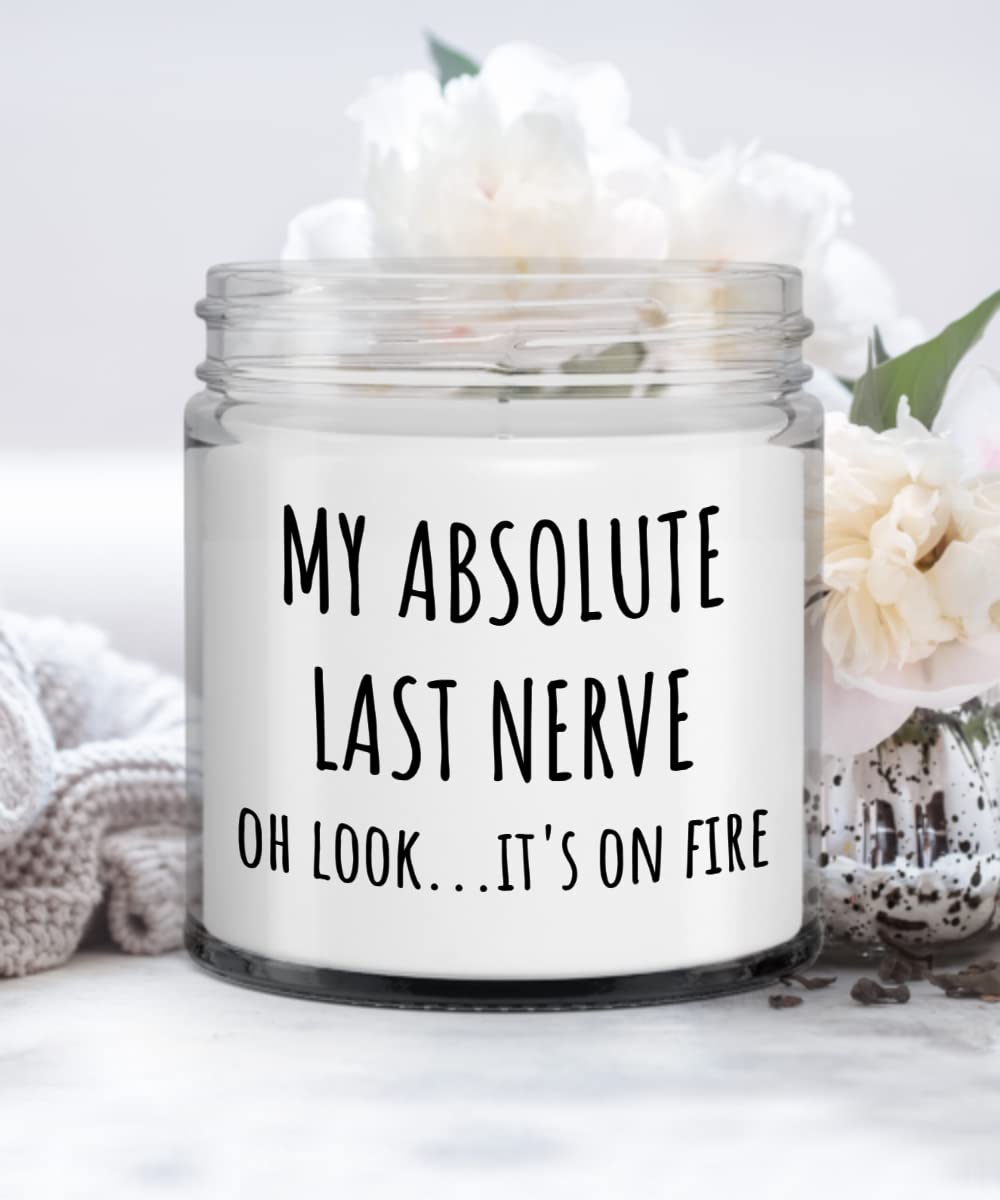 My Last Nerve is on Fire Scented Candle - Funny Stress Relief Gift for Moms, Sarcastic Humor Home Decor, Best Gag Gift for Stressed Adults | Perfect for Self-Care, Office Desk & Relaxation
