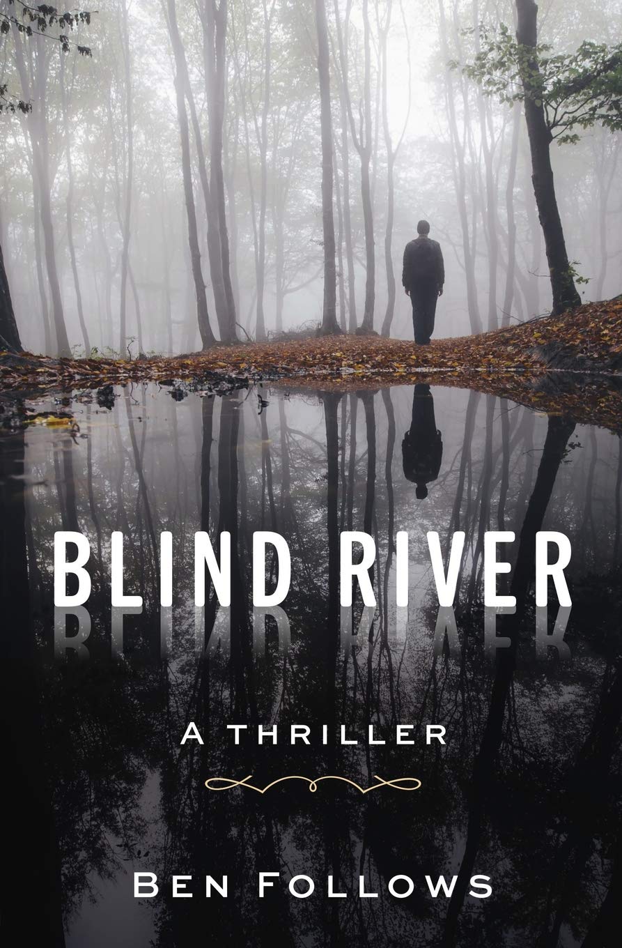 Blind River Thriller Book - Suspense Novel for Mystery Lovers