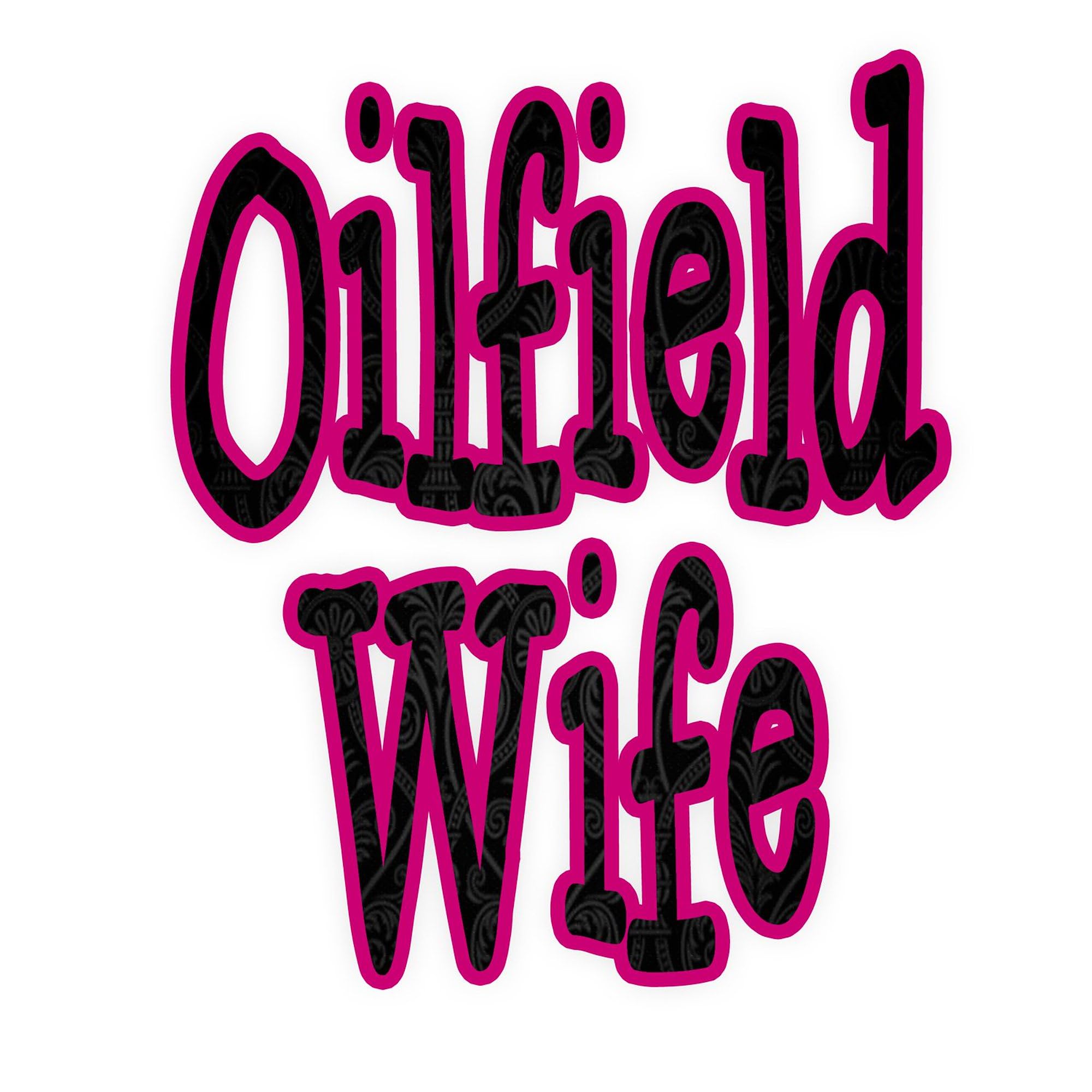 Oilfield Wife Pink Damask Car Bumper Sticker - Waterproof Vinyl Decal for Trucks, Cars & Windows - Perfect Gift for Oilfield Workers & Wives