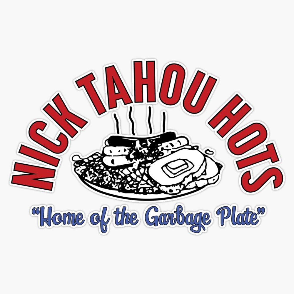 Nick Tahou Garbage Plate Rochester Vinyl Sticker - Waterproof 5