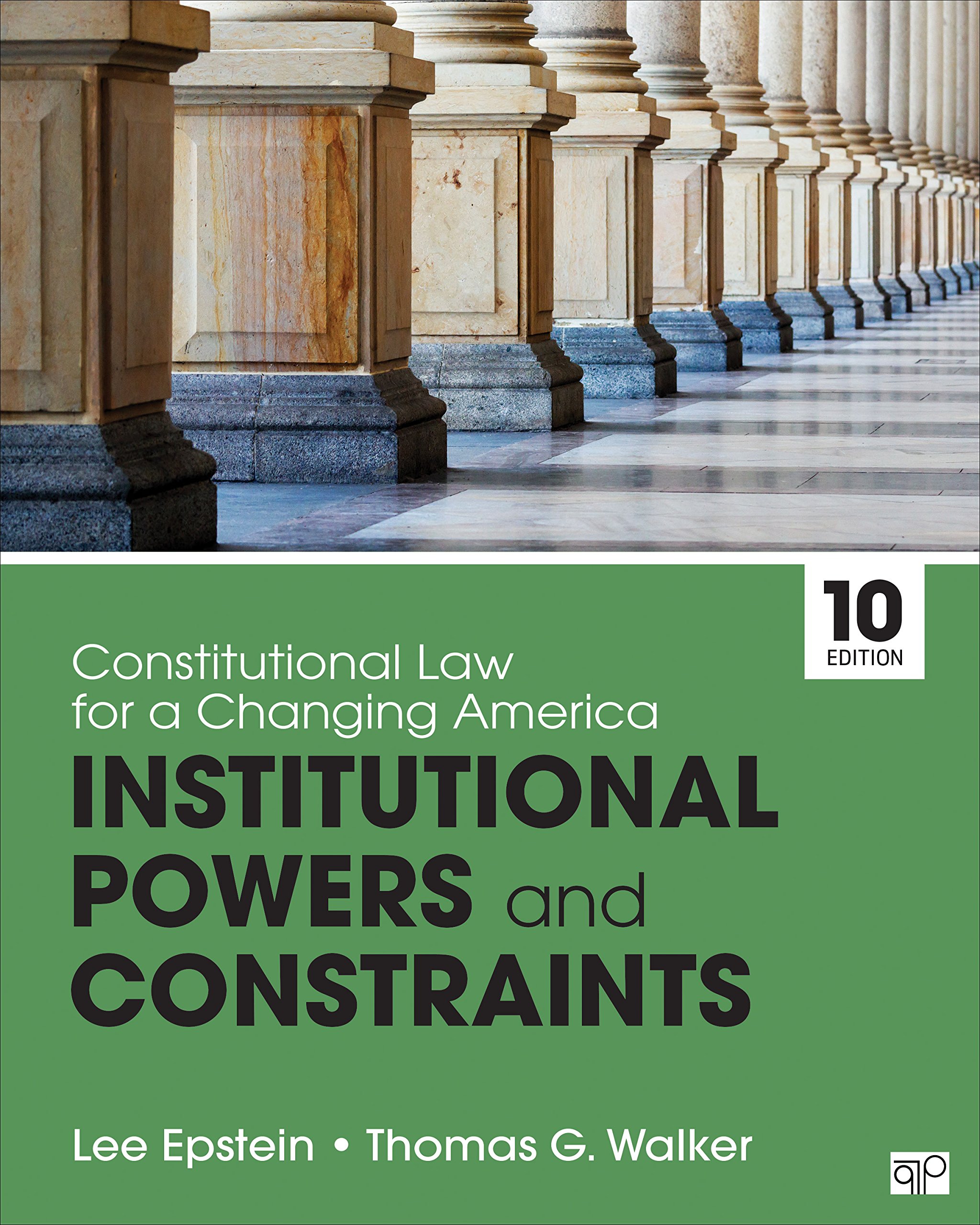 Constitutional Law for a Changing America: Institutional Powers & Constraints - Essential Guide for Law Students & Legal Professionals | US Government Studies & Political Science Research
