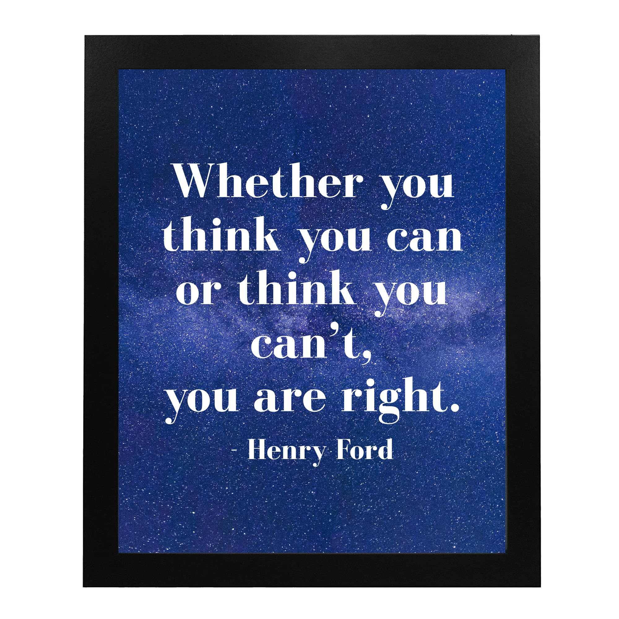 Think You Can or Can't - Modern Inspirational Wall Art Print, Motivational Quote Poster for Home & Office Decor - Starry Night Design - Unframed 8x10 - Perfect for Living Room, Bedroom, Workspace & Gift Giving