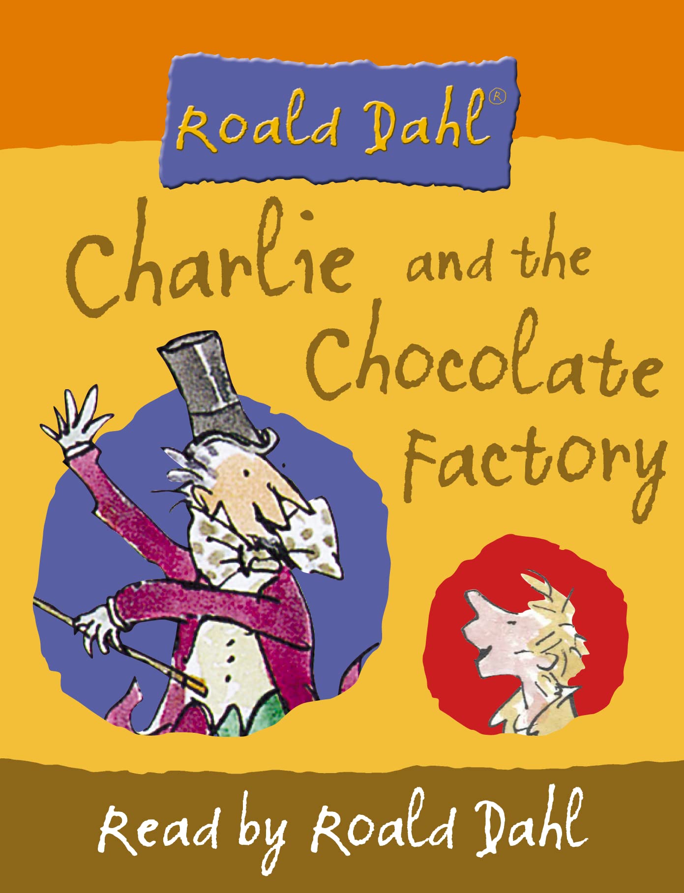 Charlie and the Chocolate Factory Book - Classic Children's Novel by Roald Dahl - Perfect for Kids' Bedtime Reading, Classroom Storytime & Family Gifts