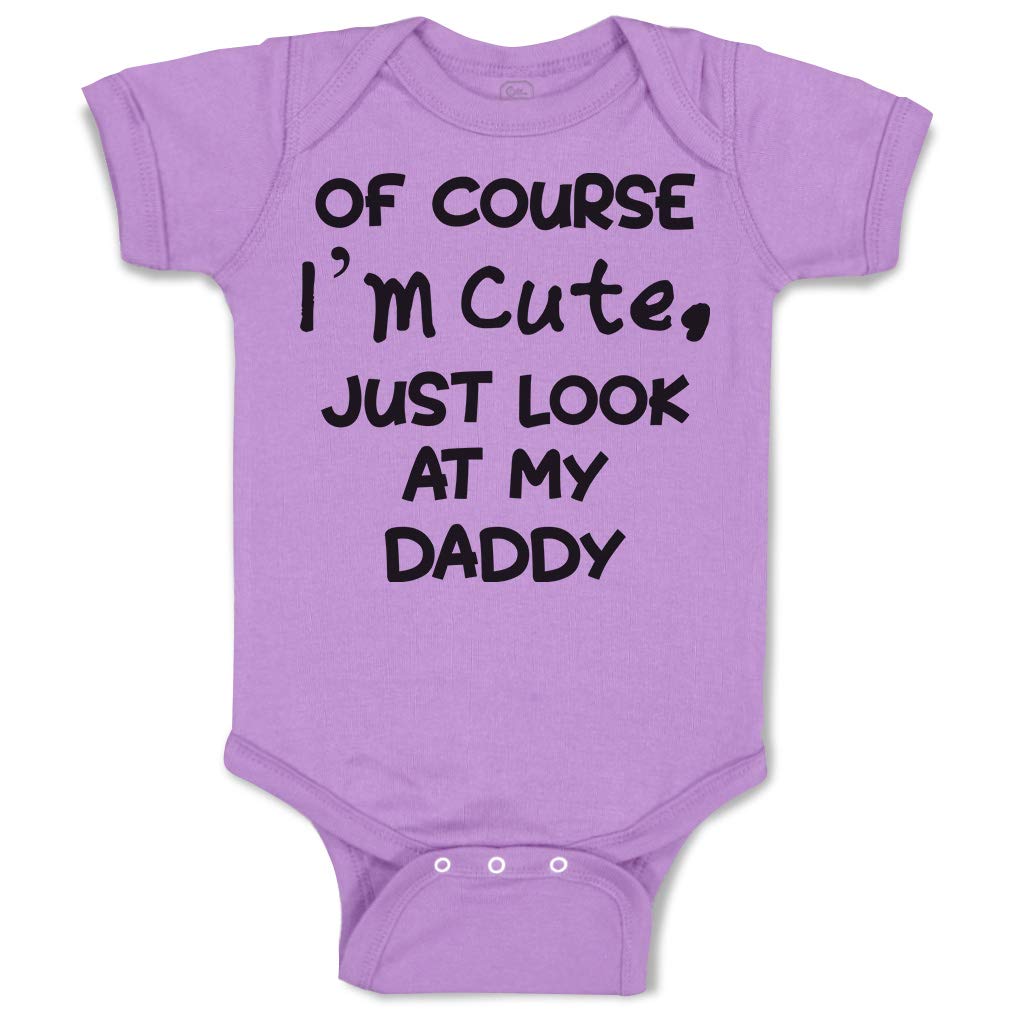 Custom Personalized Baby Bodysuit - Funny Cotton 'Of Course I'm Cute, Just Look at My Daddy' Onesie for Newborn Boys & Girls in Lavender - Perfect for Family Photos, Baby Showers & Everyday Cuteness