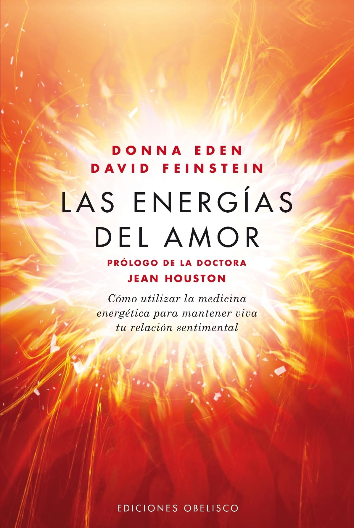 The Energies of Love (Health and Natural Life Collection) - Spanish Edition - Perfect for Self-Help, Spiritual Growth & Relationship Healing
