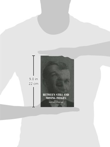 Between Still and Moving Images: 20th Century Photography and Cinema History - Perfect for Film Studies, Art History & Media Analysis