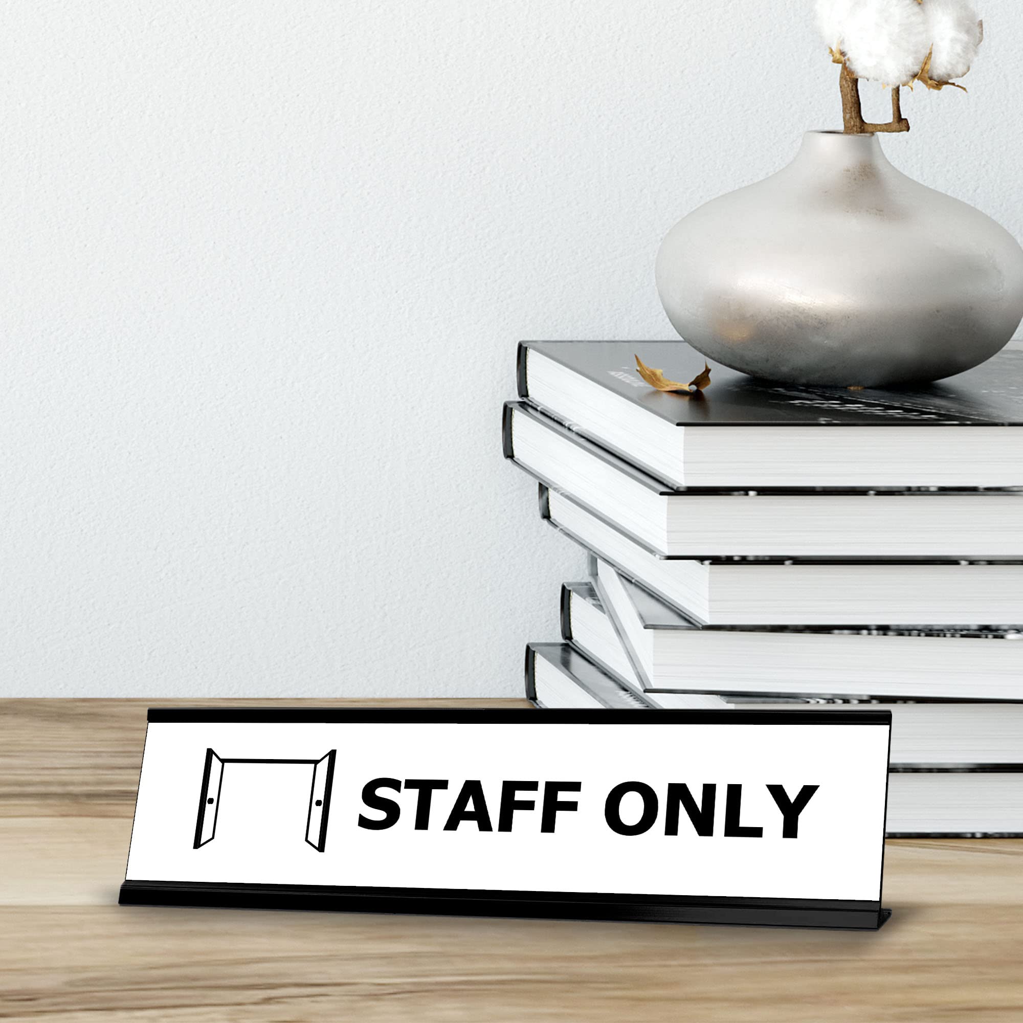 Black Frame Desk Sign (2 x 8 Inches) - Staff Only Office Sign for Reception, Counter, or Workspace - Professional Workplace Organization