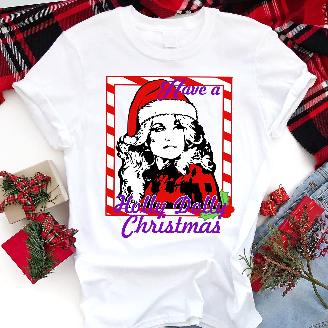 Have A Holly Dolly Christmas T-Shirt - Funny Holiday Novelty Tee for Women & Men - Perfect for Christmas Parties, Family Gatherings & Festive Celebrations