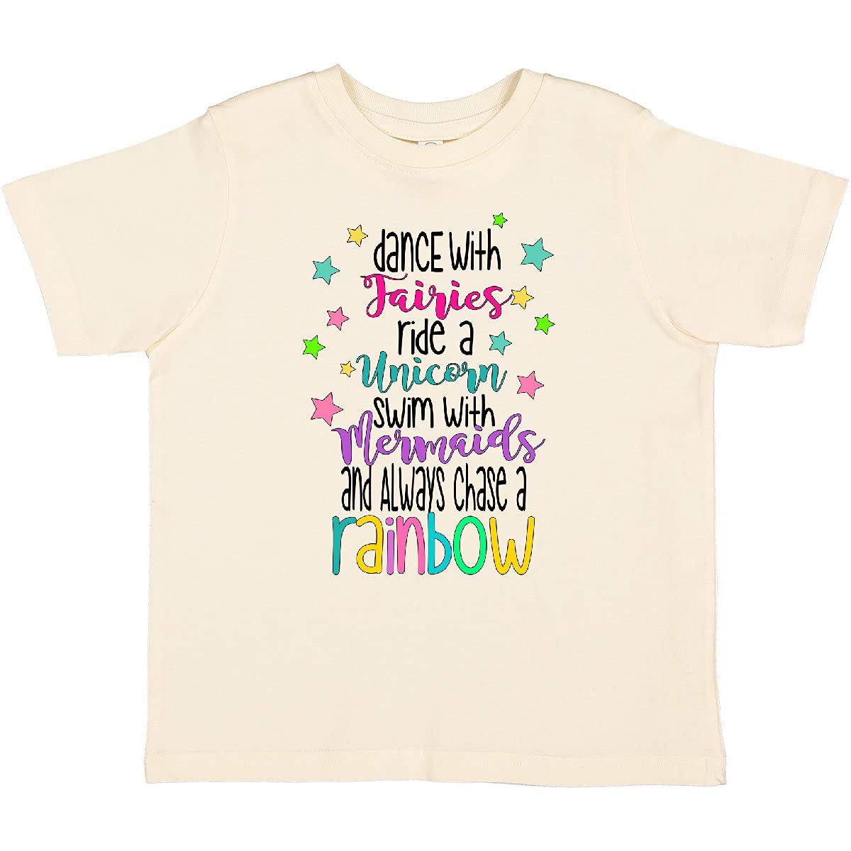 inktastic Dance with Fairies, Ride a Unicorn, Swim with Mermaids Toddler T-Shirt - Cute Fantasy Graphic Tee for Girls - Perfect for Playdates, Birthday Parties & Dress-Up Fun