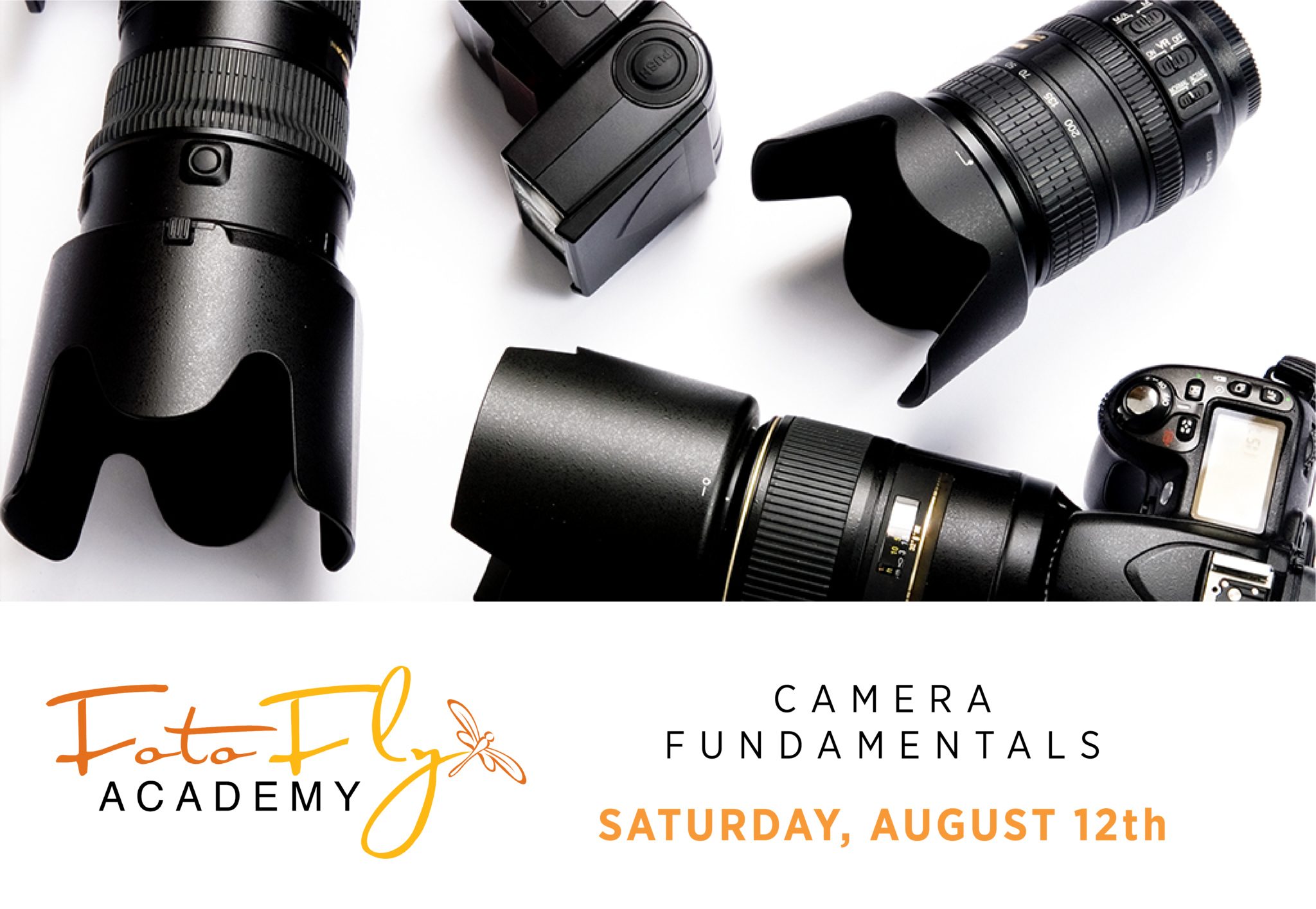 Fotofly Academy Camera Fundamentals Course - Learn Photography Basics Online (August 12th) | Perfect for Beginners & Hobbyists | Improve Your Photography Skills at Home or Outdoors