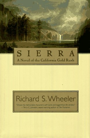 Sierra: A Historical Fiction Novel of the California Gold Rush - Perfect for Book Clubs & American History Enthusiasts