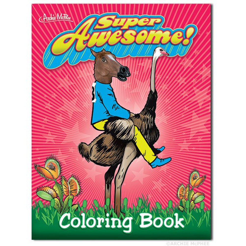 Archie McPhee Super Awesome Coloring Book for Adults & Kids - Stress Relief, Creativity & Fun Activity for Home, Travel & Gifts
