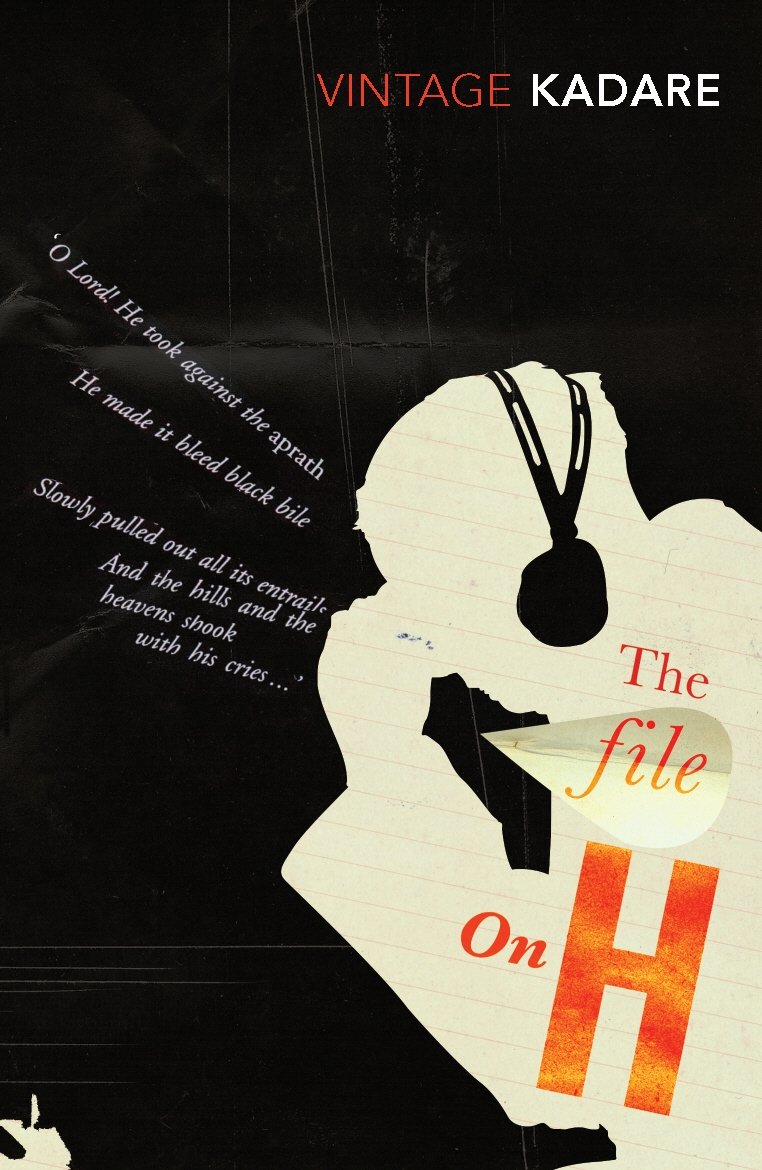 The File on H by Ismail Kadare - Historical Fiction Novel | Perfect for Book Clubs & Literature Lovers