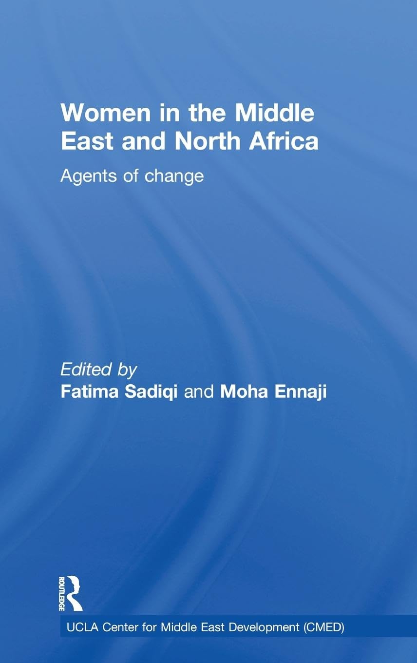Women in the Middle East and North Africa: Agents of Change - UCLA CMED Book | Middle Eastern Gender Studies & Social Development | Perfect for Academic Research & Cultural Studies