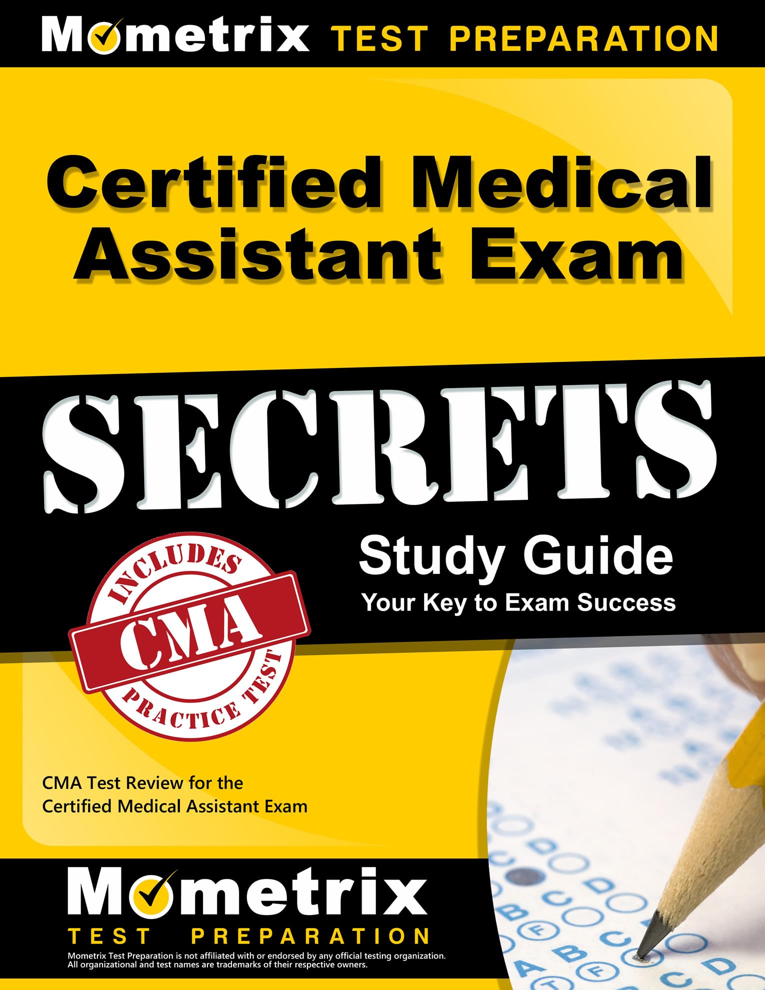 Certified Medical Assistant Exam Secrets Study Guide - Best CMA Test Prep Book with Practice Questions & Study Tips | Perfect for Medical Students & Healthcare Professionals