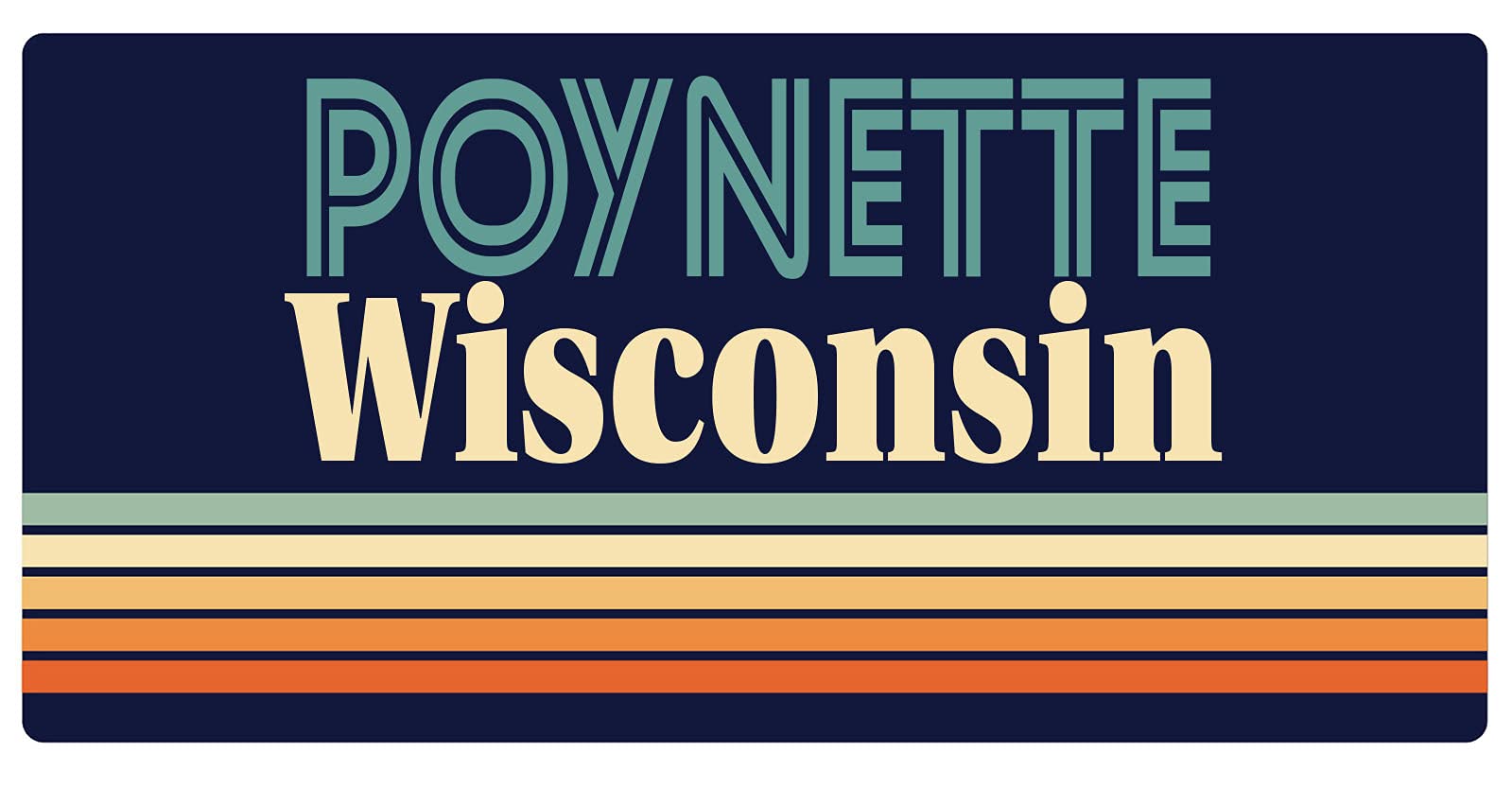 Vintage Retro Fridge Magnet - 5 x 2.5 Inch Wisconsin Souvenir, Poynette Collectible for Refrigerator, Office & Home Decor - Perfect for Kitchen, Dorm Room & Travel Memories