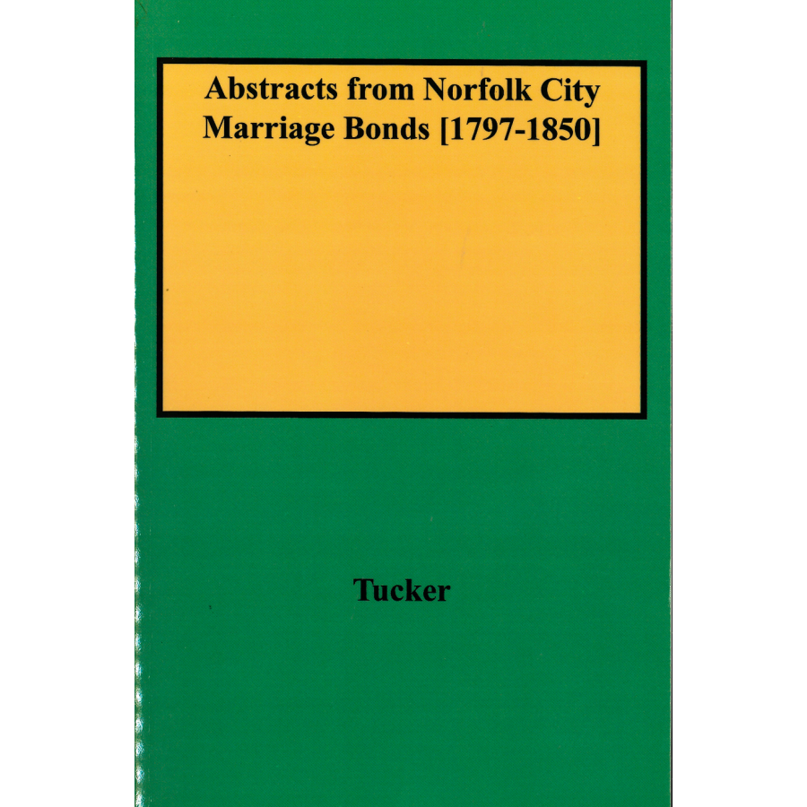 Virginia Genealogy Records: Norfolk City Marriage Bonds (1797-1850) & Family History Documents - Perfect for Ancestry Research & Historical Studies