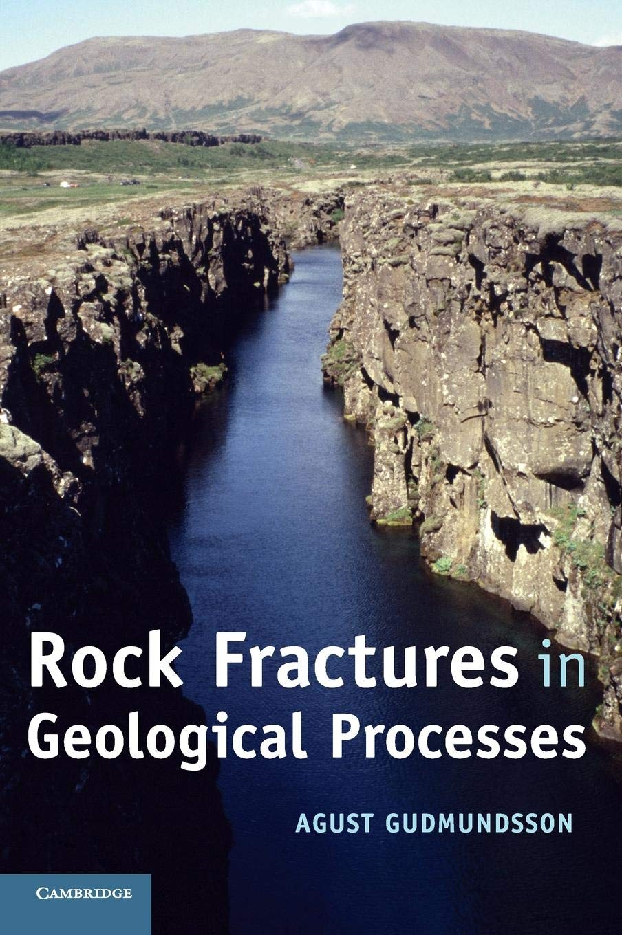 Rock Fractures in Geological Processes: Causes, Analysis & Applications for Oil Exploration & Earthquake Studies