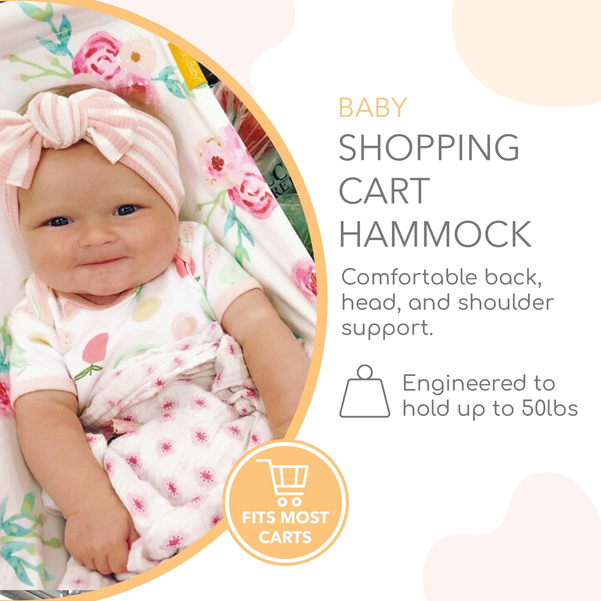 Baby Shopping Cart Hammock Seat for Infants & Toddlers - Universal Fit for All Car Seat Models, Supports Up to 50 lbs - Perfect for Grocery Stores & Shopping Malls (Full Bloom Design)