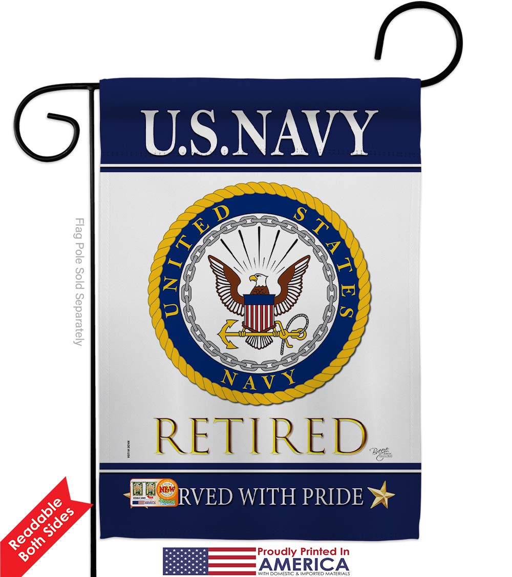 US Navy Retired Garden Flag Kit - Double-Sided 28x40 Inch Military Yard Banner - Official US Armed Forces Veteran Retirement Gift for Outdoor Decor (Made in USA) | Perfect for Patriotic Home, Yard & Veterans Day Displays