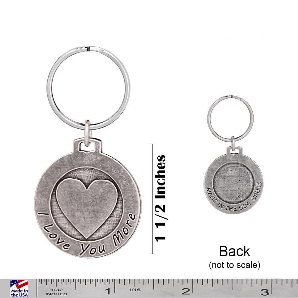 I Love You More Keychain - 1.5