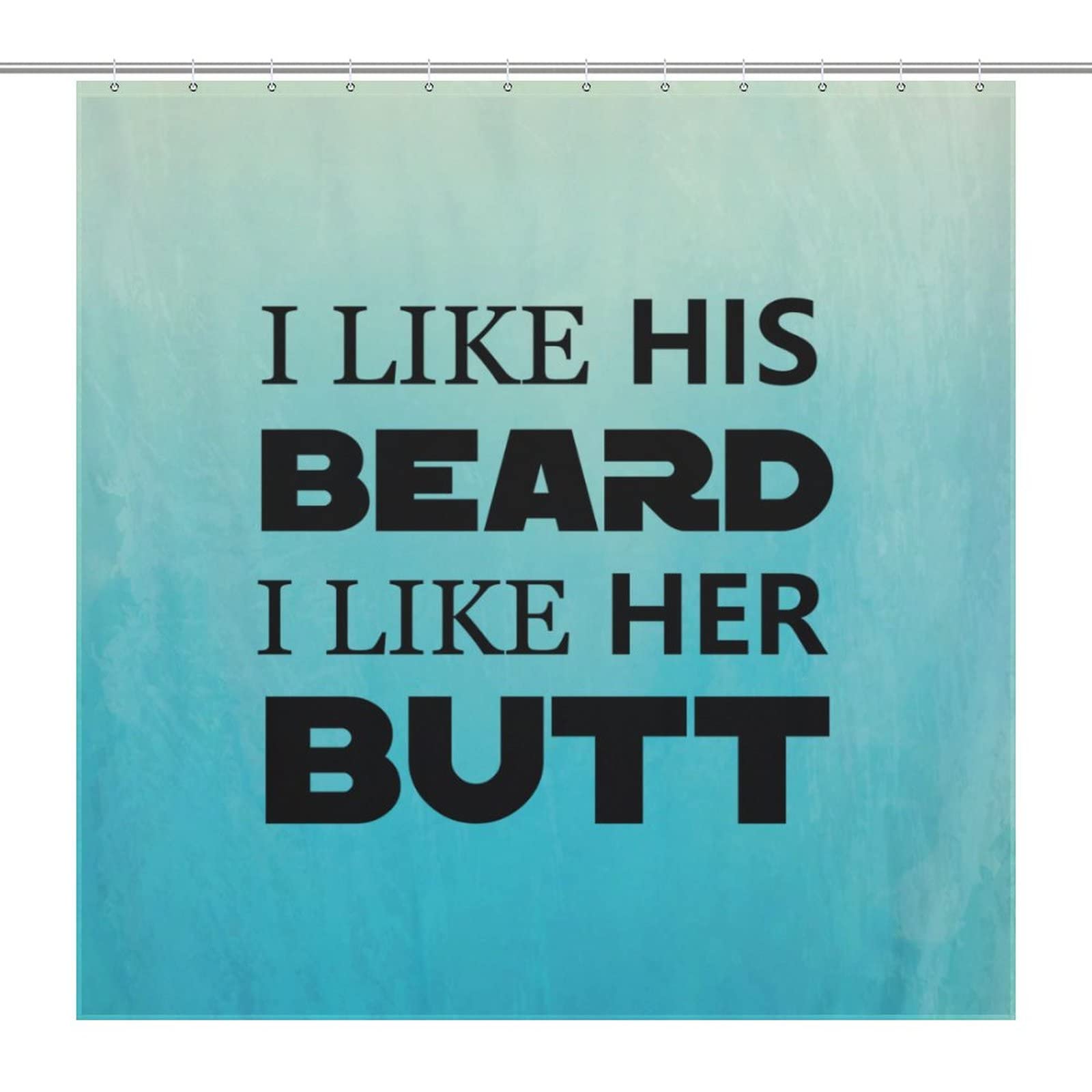Funny Bathroom Curtain Set with Hooks - 'I Like His Beard, I Like Her Butt' Printed Shower Curtain - 72x72 Inch Waterproof Bathroom Decor for Home & Apartment - Perfect for Humorous Bathroom Decorations and Gift Ideas