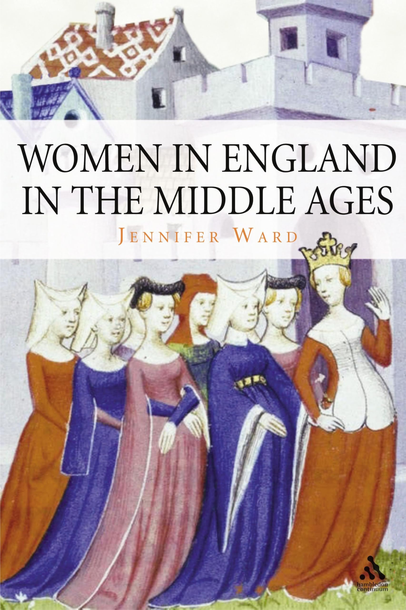 Medieval Women in England: History, Roles & Daily Life | Explore the Lives of English Women in the Middle Ages for Historical Research & Education