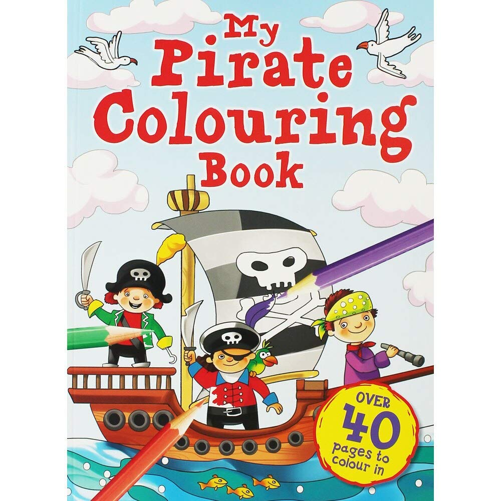 My Pirate Coloring Book for Boys - Fun & Creative Pirate-Themed Coloring Pages | Perfect for Kids' Activities, Birthday Gifts & Travel Entertainment