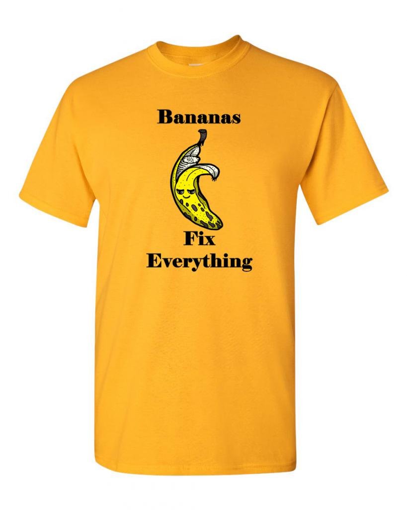 Bananas Fix Everything Funny Adult T-Shirt - Cool Graphic Tee for Casual Wear, Gifts & Humor Lovers