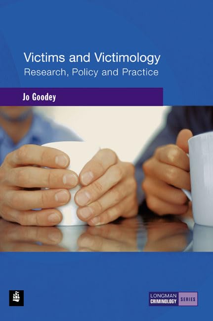 Victims and Victimology - Criminology Textbook for College Students | Study Criminal Behavior & Victimization Theories | Perfect for Criminology Courses & Research