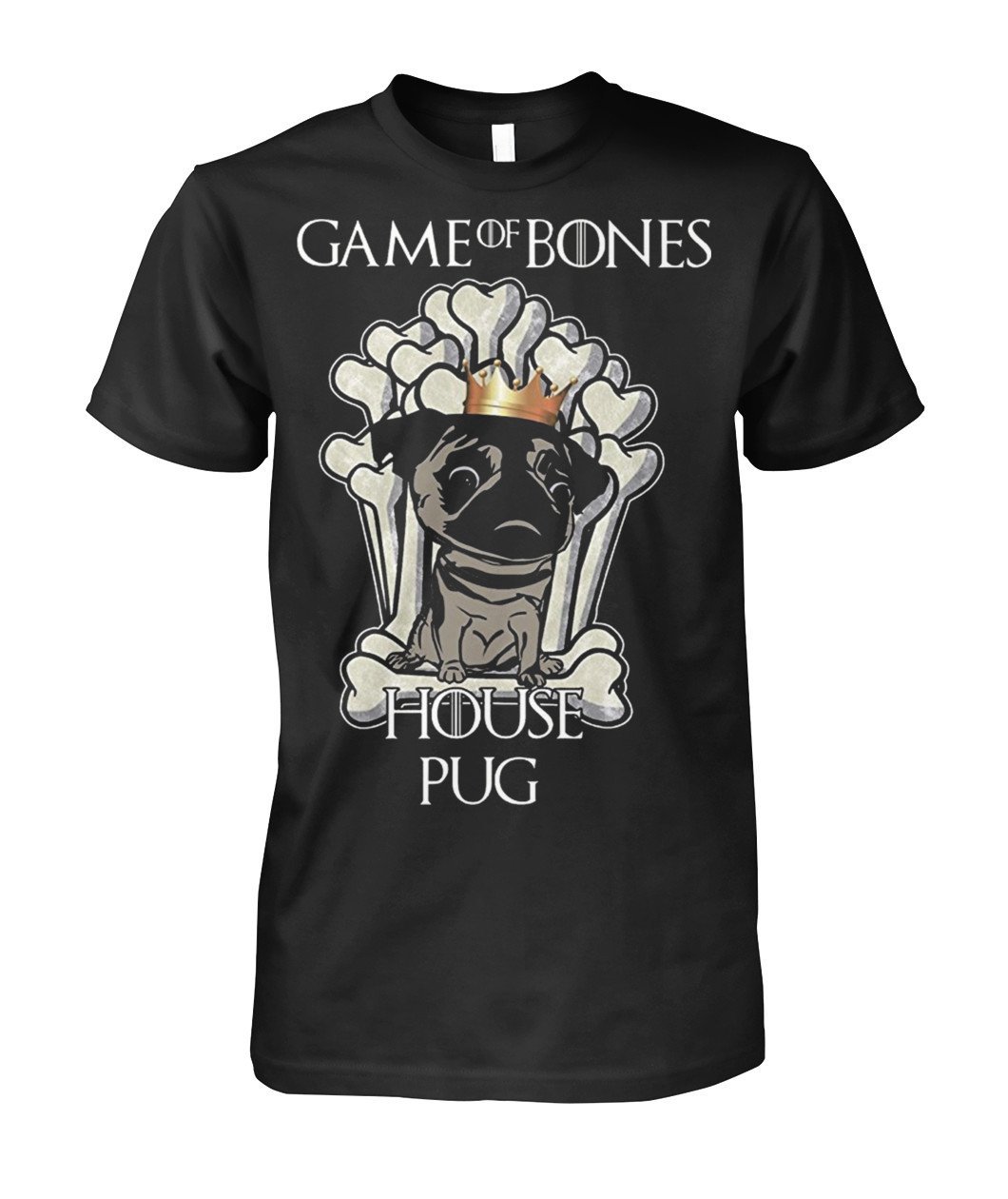 Game of Bones House Pug T-Shirt for Men & Women - Funny Dog Lover Gift for Casual Wear, Cosplay & TV Show Fans