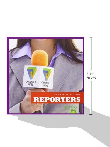 Bullfrog Books: Reporters - Community Helpers for Kids | Educational Reading & Career Exploration